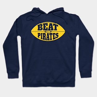 Beat the Pirates // Vintage Football Grunge Gameday Hoodie